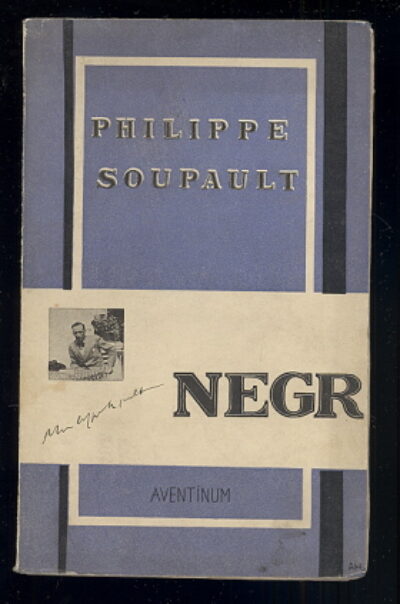 Soupault Philippe / Hoffmeister Adolf – Negr
