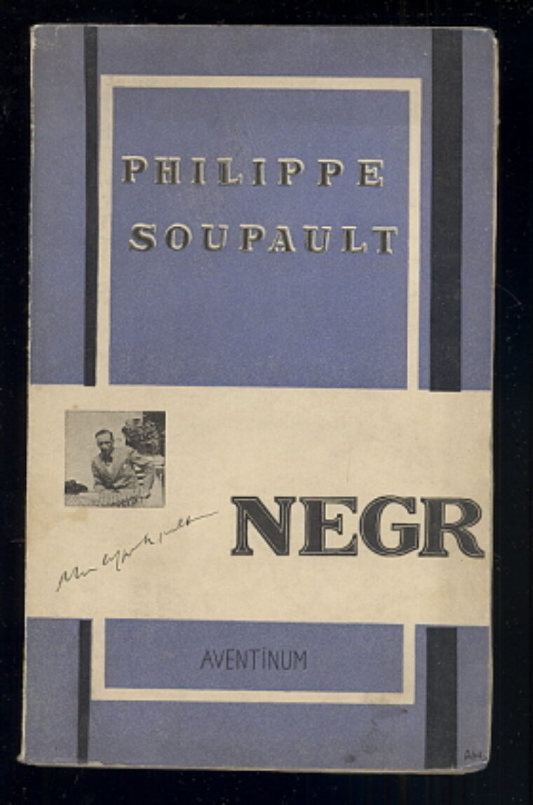 Soupault Philippe / Hoffmeister Adolf – Negr