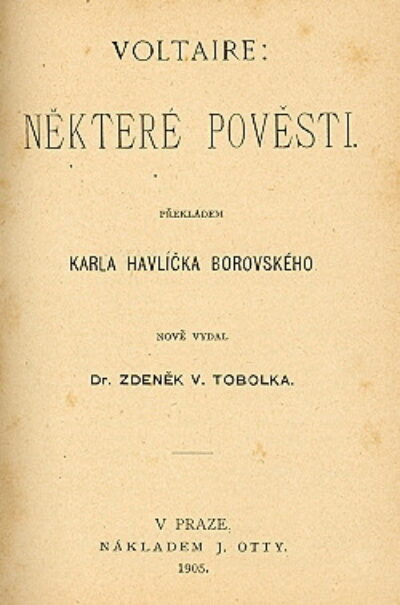 Voltaire – Některé pověsti / dvě vydání /