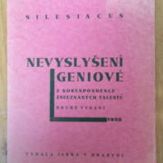 Silesiacus / pseud. A.C.Nor / – Nevyslyšení geniové