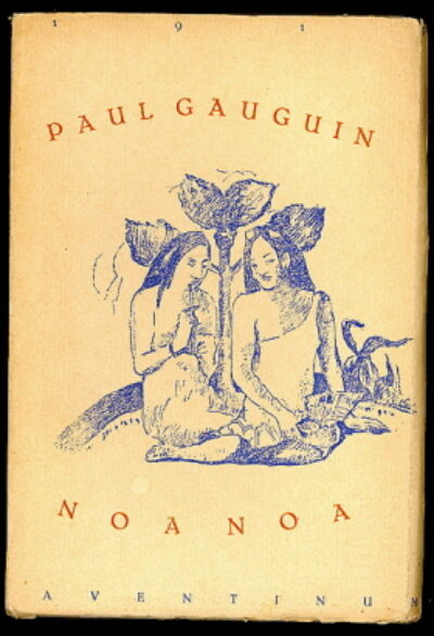 Gauguin Paul – Noa Noa