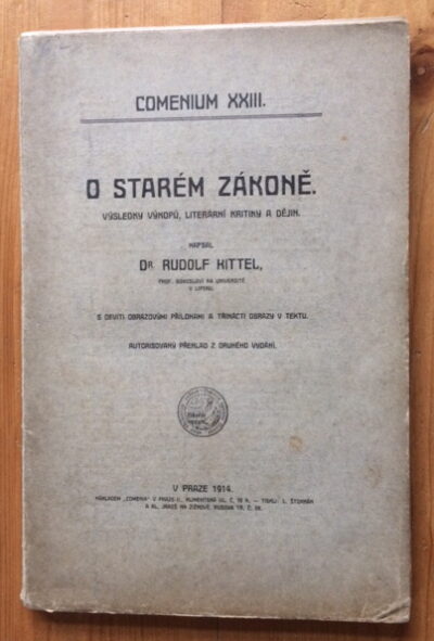 Kittel Rudolf – O Starém zákoně