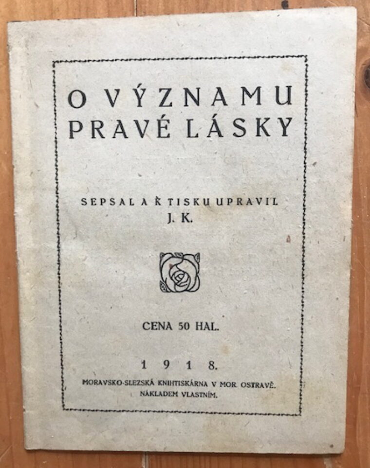 J. Kunčický ( Jan Rösner ) – O významu pravé lásky