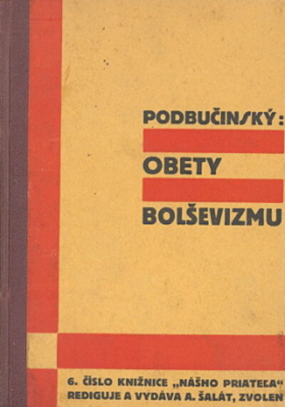 Podbučinský – Obety bolševizmu