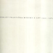 katalog výstavy – Obrazy Františka Muziky