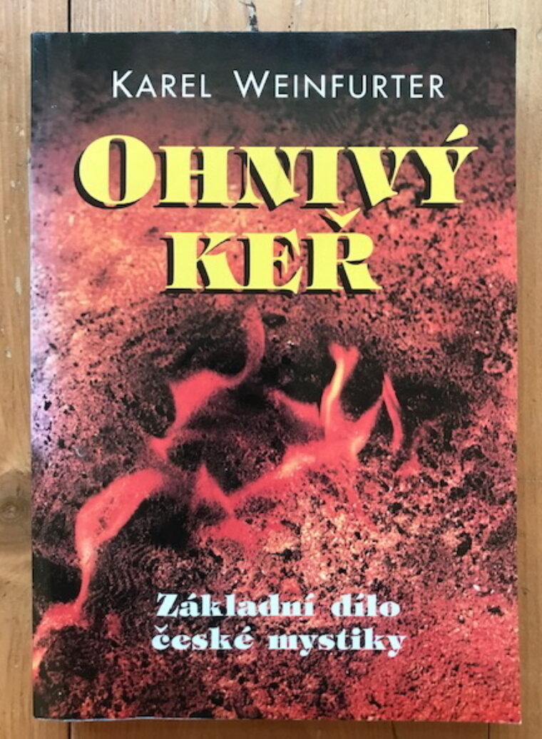 Weinfurter Karel – Ohnivý keř