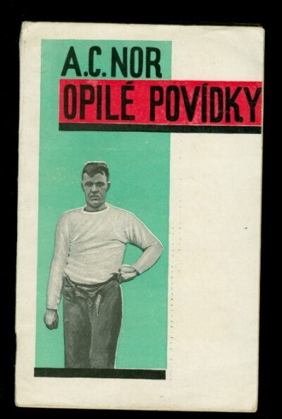 Nor A.C. / Heythum A. – Opilé povídky