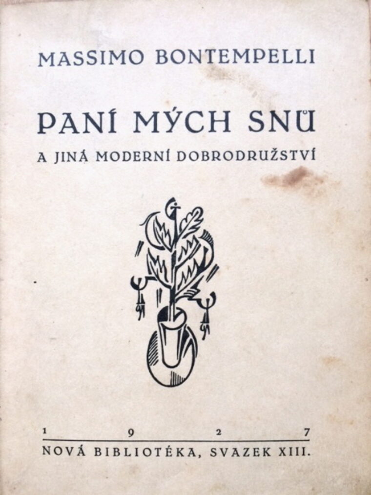 Bontempelli Massimo – Paní mých snů