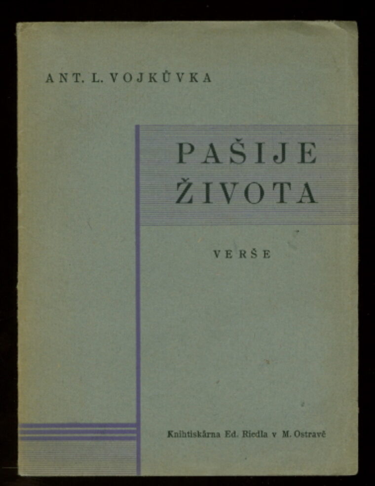 Vojkůvka Ant. L. – Pašije života
