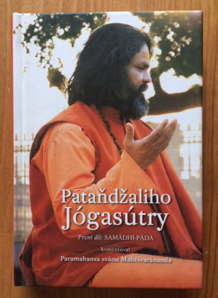 Sanádhi-páda – Pataňdžaliho Jógasútry / 1. díl /