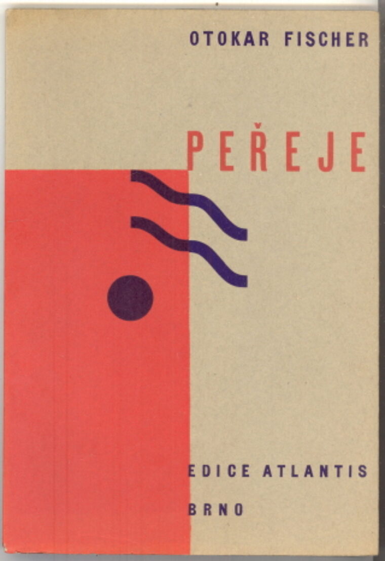 Fischer Otokar – Peřeje