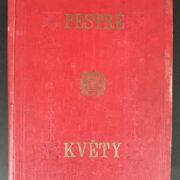 časopisy / journals – Pestré květy / 3. ročník /