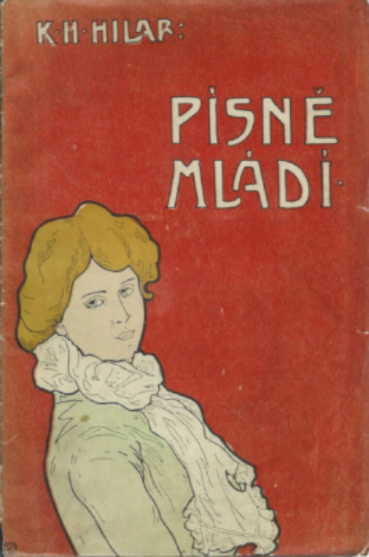 Karel Hugo Hilar – Písně mládí