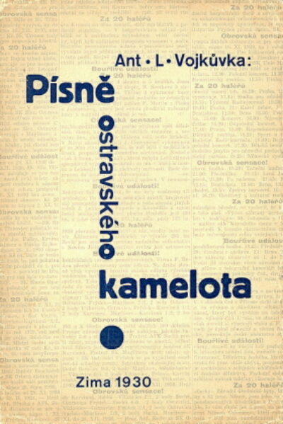 Vojkůvka Ant.L. – Písně ostravského kamelota