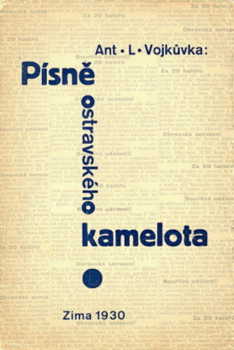 Vojkůvka Ant.L. – Písně ostravského kamelota