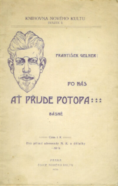 Gelner František – Po nás ať přijde potopa!