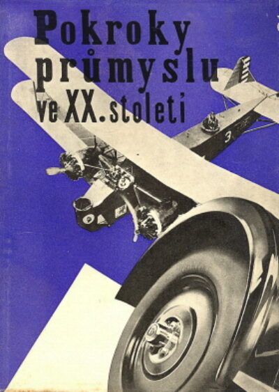 kolektiv autorů – Pokroky průmyslu ve XX.století