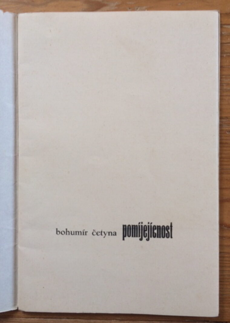 Četyna Bohumír – Pomíjejícnost