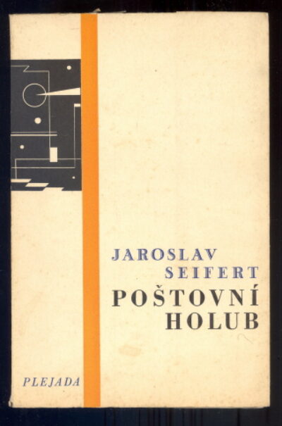Seifert Jaroslav / Obrtel Vít – Poštovní holub