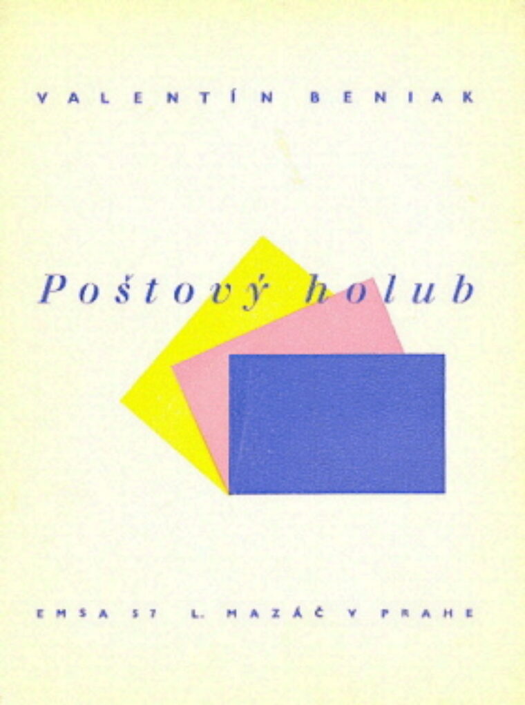 Beniak Valentín – Poštový holub