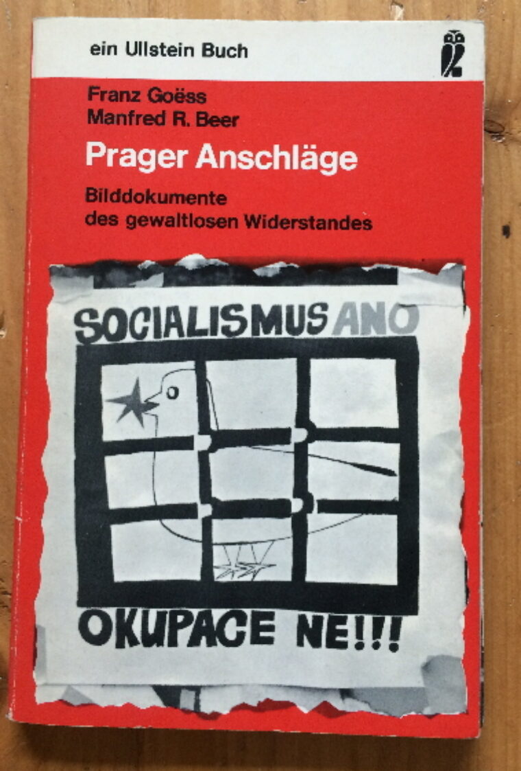 Goëss F. / Beer R.M. – Prager Anschläge + foto. a pohlednice
