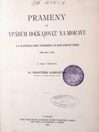 Kameníček František – Prameny ke vpádům Bočkajovců na Moravu