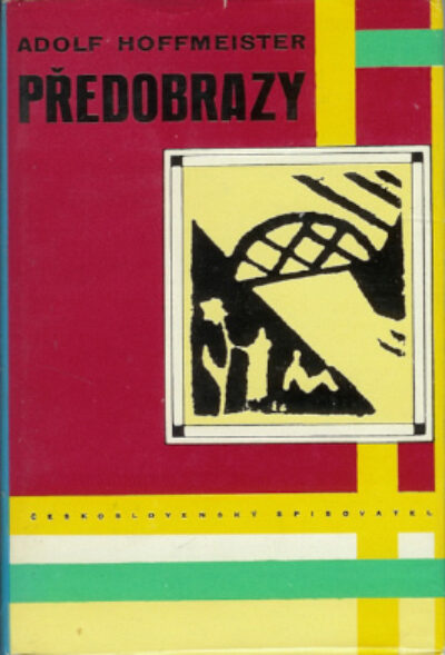Hoffmeister Adolf – Předobrazy