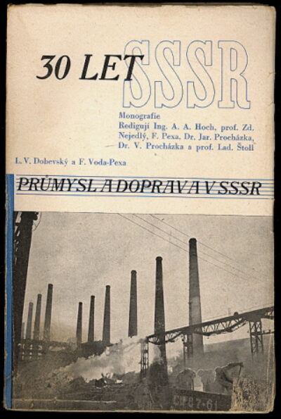 Dobevský L.V. / Voda-Pexa F. – Průmysl a doprava v SSSR