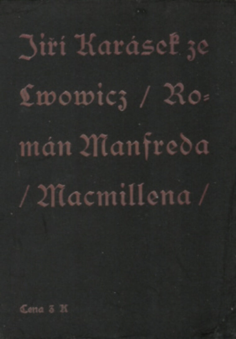 Jiří Karásek ze Lvovic – Román Manfreda Macmillena