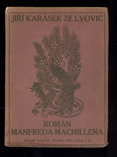 Jiří Karásek ze Lvovic – Román Manfreda Macmillena
