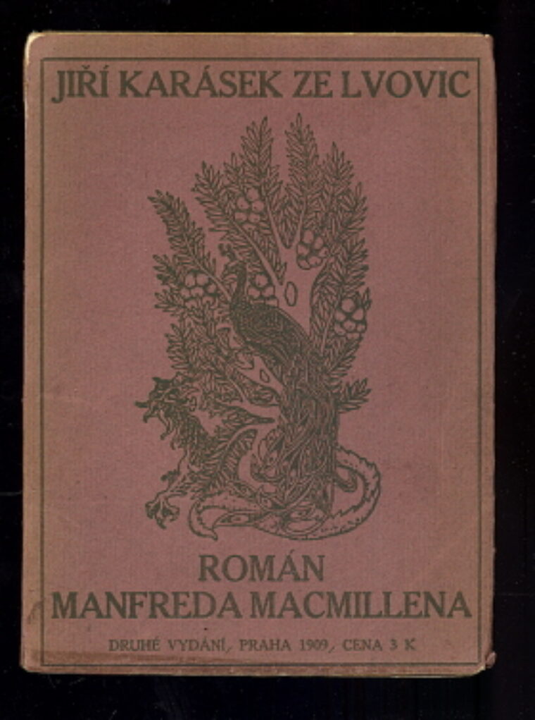 Jiří Karásek ze Lvovic – Román Manfreda Macmillena
