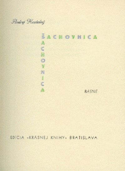 Kostolný Andrej – Šachovnica
