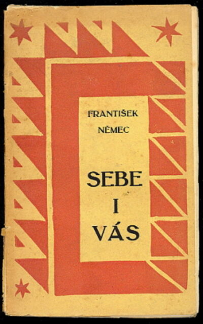 Němec František / Čapek Josef – Sebe i vás