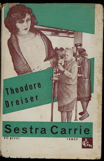 Dreiser Theodore – Sestra Carrie / 2 svazky /