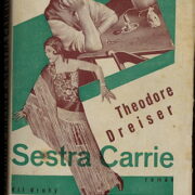 Dreiser Theodore – Sestra Carrie / 2 svazky /