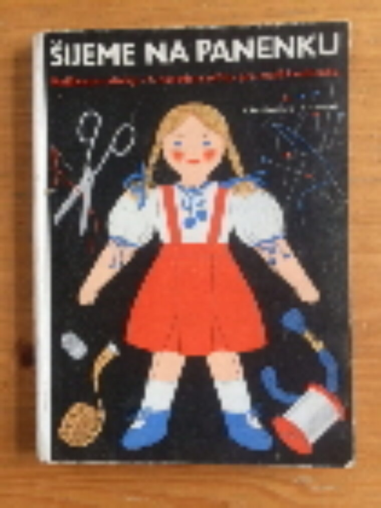 Tschinkelová S. / Trnková V. – Šijeme na panenku