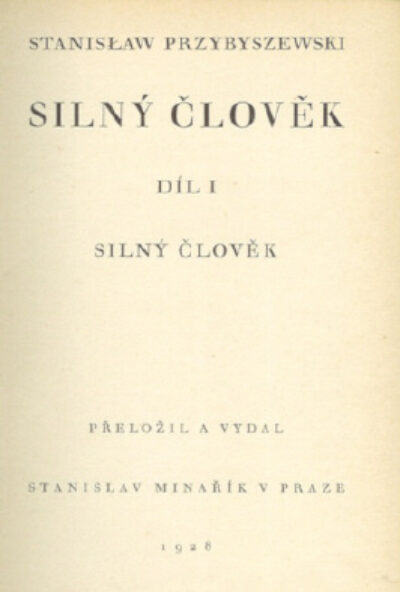 Przybyszewski Stanislaw – Silný člověk