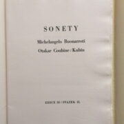 Michelangelo Buonarroti / Otakar Coubine - Kubín – Sonety / 5 leptů /