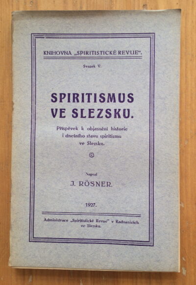 Rosner Jan – Spiritismus ve Slezsku