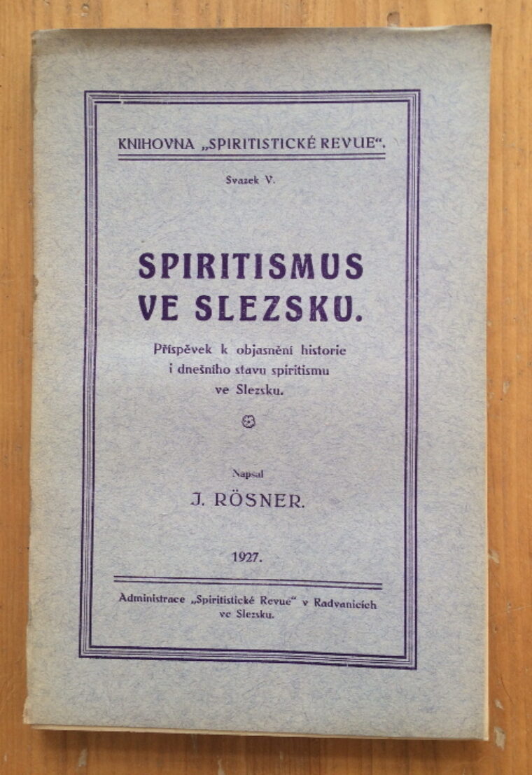 Rosner Jan – Spiritismus ve Slezsku