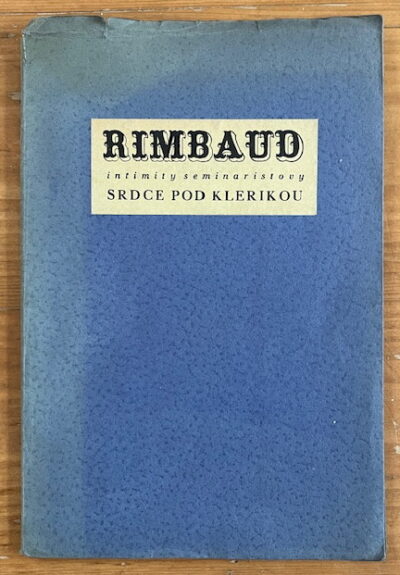 Rimbaud Arthur Jean / Toyen – Srdce pod klerikou