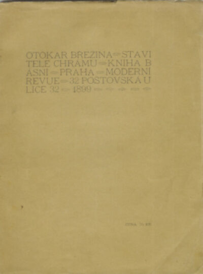 Březina Otokar – Stavitelé chrámu