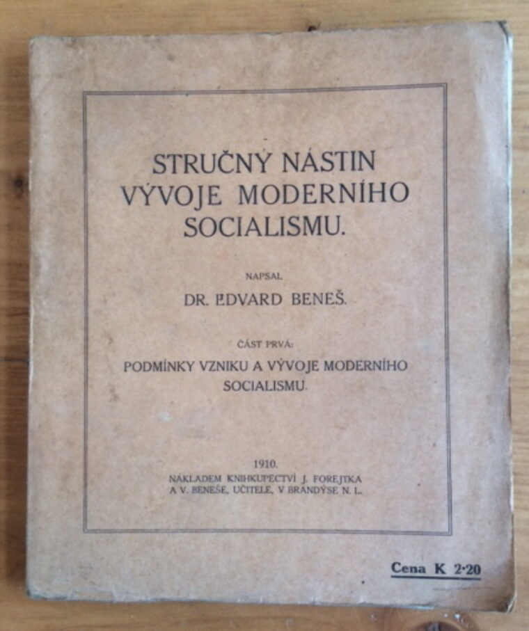 Beneš Edvard – Stručný nástin vývoje moderního socialismu