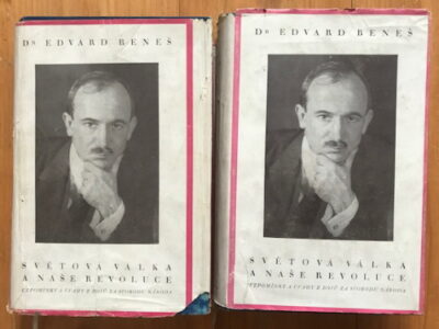 Beneš Edvard ( PODPIS ) – Světová válka a naše revoluce ( 2 svazky )