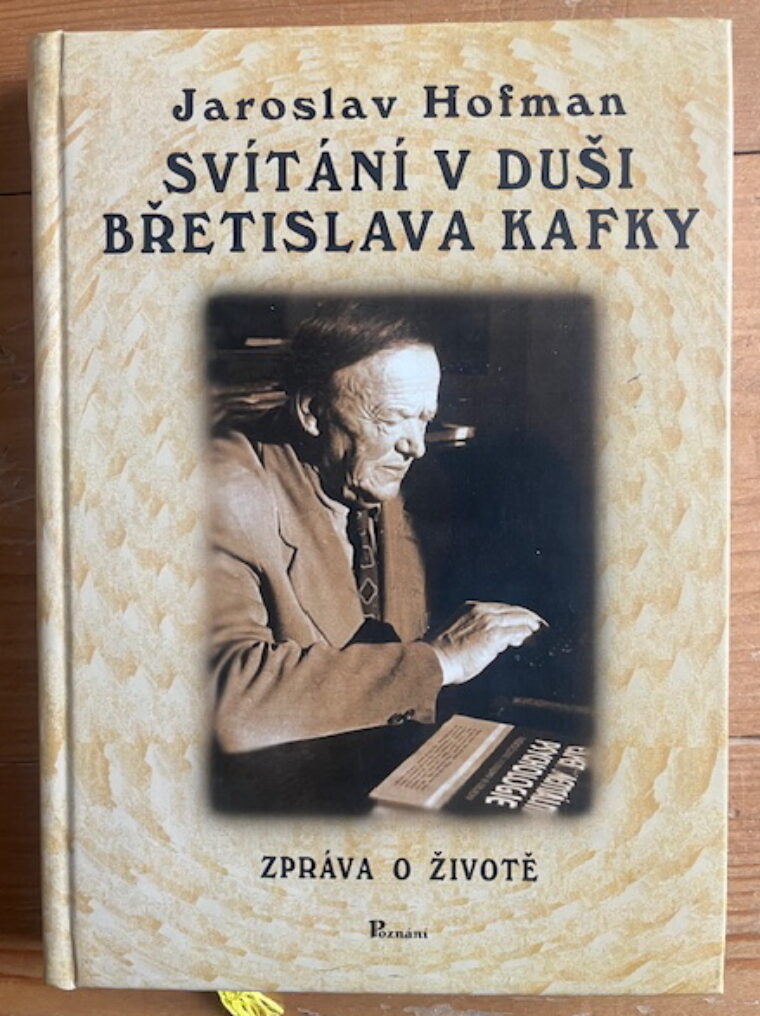 Hofman Jaroslav – Svítání v duši Břetislava Kafky