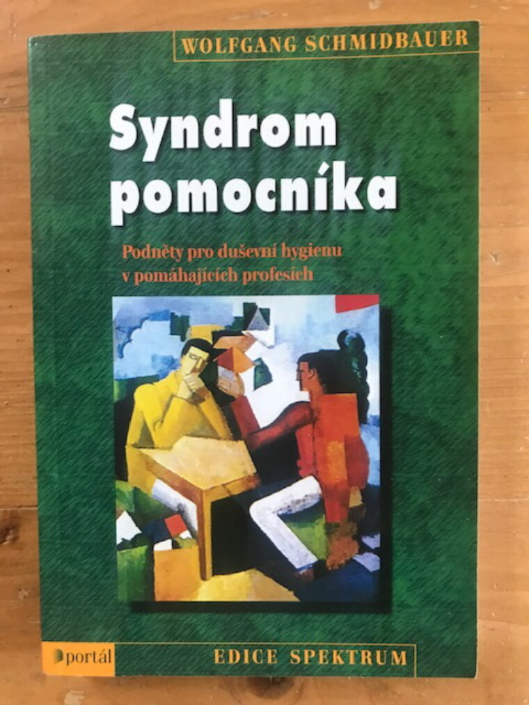 Schmidbauer Wolfgang – Syndrom pomocníka