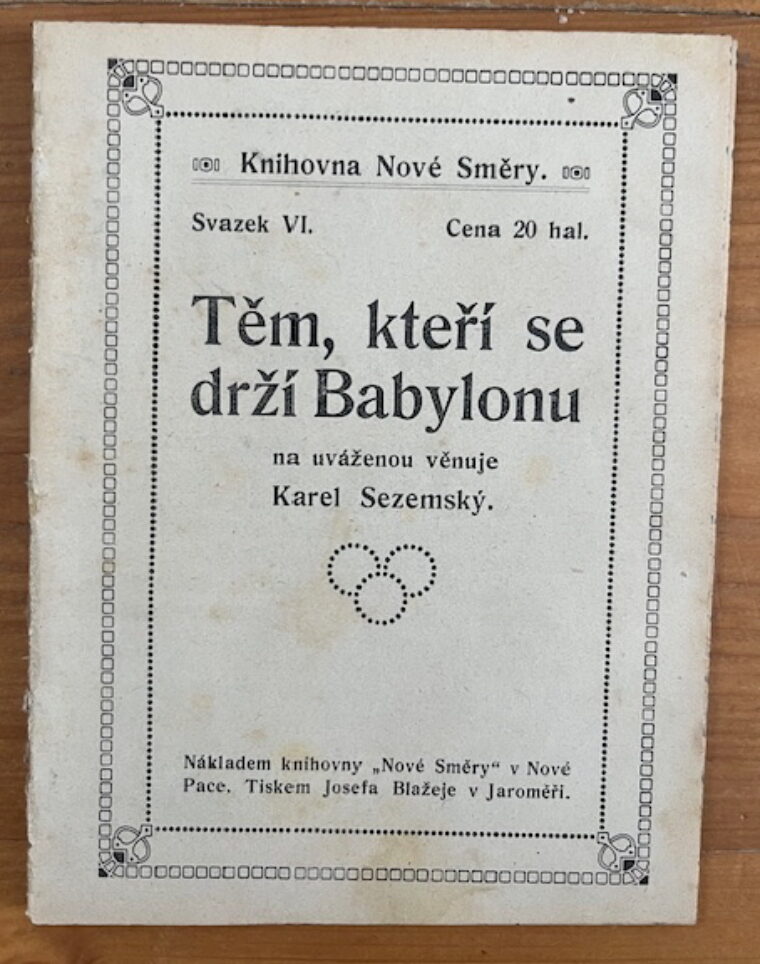Sezemský Karel – Těm, kteří se drží Babylonu