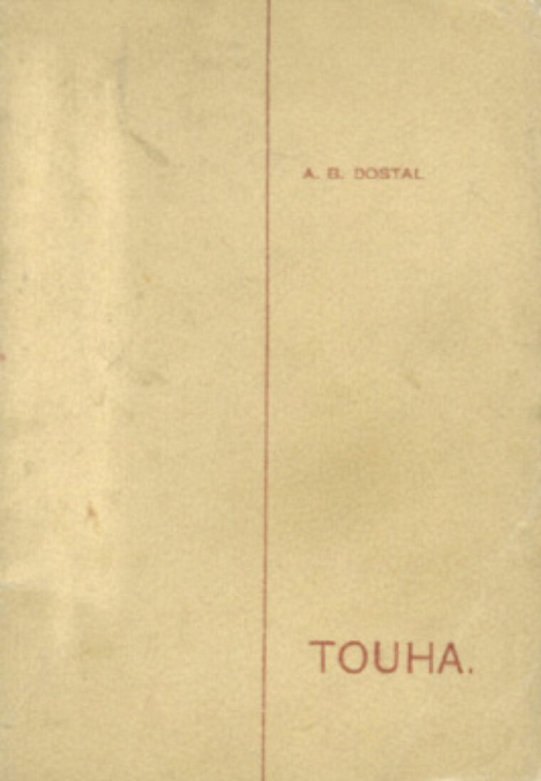 Adolf Boh.Dostal – Touha