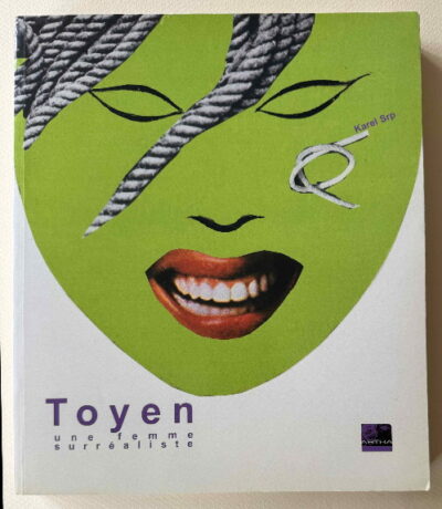 Srp Karel – Toyen - Une femme surrealiste