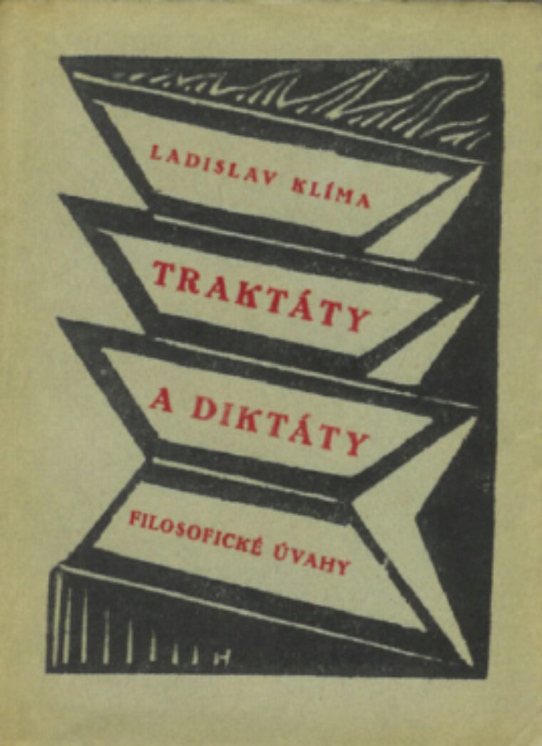 Klíma Ladislav – Traktáty a diktáty